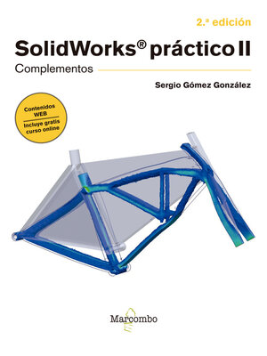 cover image of SolidWorks práctico II--2.ª edición